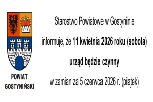 Informacja o godzinach pracy Starostwa Powiatowego w Gostyninie w dniu 11 kwietnia 2026 roku