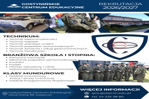 Rekrutacja w Gostynińskim Centrum Edukacyjnym trwa!