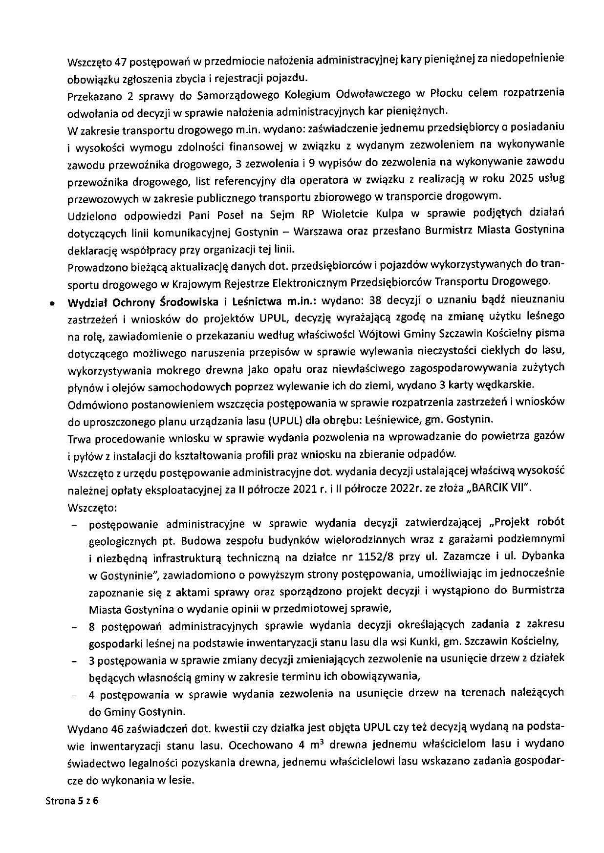 SPRAWOZDANIE STAROSTY GOSTYNINSKIEGO Z WYKONANIA UCHWAL RADY POWIATU GOSTYNINSKIEGO I PRAC ZARZADU POWIATU w okresie od dnia 22 stycznia 2026 roku do dnia 18 lutego 2026 roku page 0005
