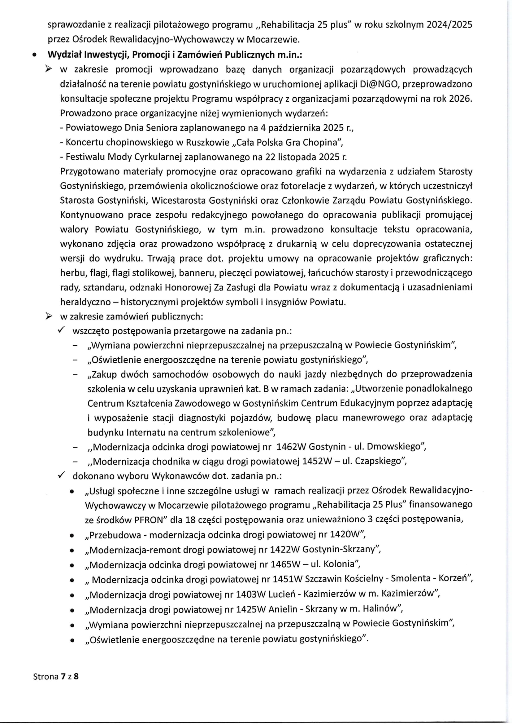 Sprawozdanie Starosty Gostynińskiego z wykonania uchwał Rady Powiatu Gostynińskiego i prac Zarządu Powiatu w okresie od dnia 28.08.2025 r. do dnia 24.09.2025 r. 7